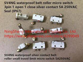 Originalus naujas 100% SV4NG vandeniui atsparus sidabrinis kontaktinis diržo volelis mažas važiavimo limitas mikro jungiklis 5A250VAC