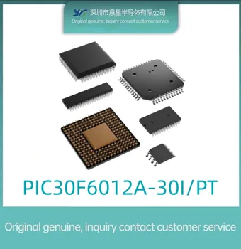 PIC30F6012A-30I/PT paketas QFP64 skaitmeninio signalo procesorius ir valdiklis originalus originalus