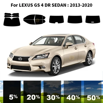 Precut nanokeramikos automobilio UV langų atspalvio rinkinys Automobilinė langų plėvelė LEXUS GS 4 DR SEDAN 2013-2020
